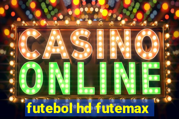 futebol hd futemax
